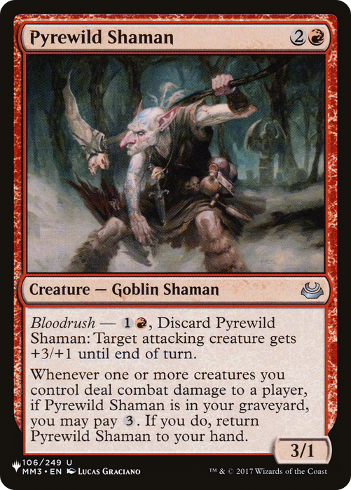 Pyrewild Shaman [PLST-MM3-106] - The List