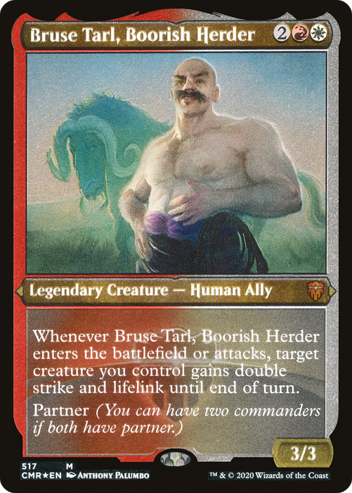 Bruse Tarl, Boorish Herder [CMR-517] Etched Foil - Commander Legends