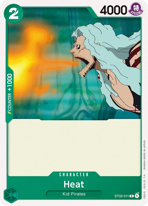 Heat [ST02-011] (Starter Deck 2: Worst Generation)