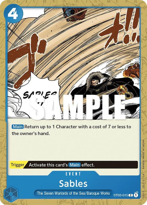 Image for Sables (ST03-015) [Starter Deck 3: The Seven Warlords of The Sea] - One Piece Card Game