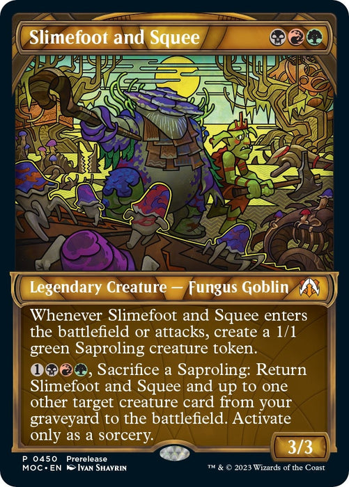 Slimefoot and Squee (Showcase) (450) [Prerelease Cards]