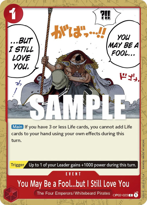 Image for You May Be a Fool...but I Still Love You (OP02-023) [Paramount War] - One Piece Card Game