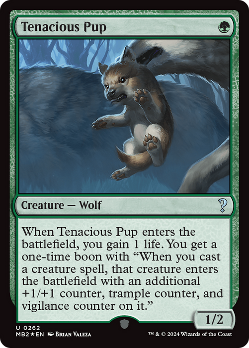 Tenacious Pup [MB2-262] - Mystery Booster 2