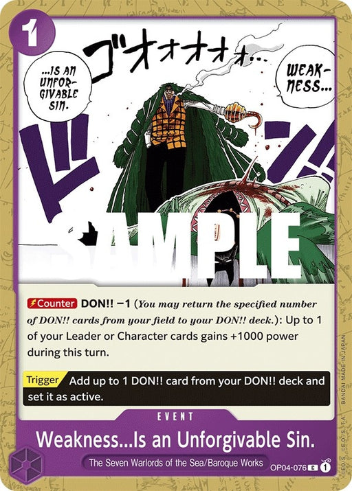Image for Weakness...Is an Unforgivable Sin. (OP04-076) [Kingdoms of Intrigue] - One Piece Card Game