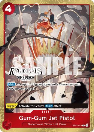 Gum-Gum Jet Pistol (Offline Regional 2024) [Participant] [ST01-015] (One Piece Promotion Cards)