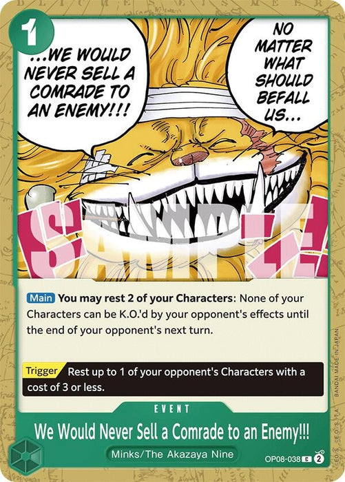 Image for We Would Never Sell a Comrade to an Enemy!!! (OP08-038) [Two Legends] - One Piece Card Game