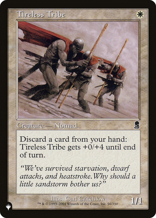 Tireless Tribe [PLST-ODY-56] - The List