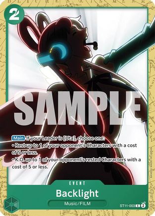 Backlight [ST11-003] (Starter Deck 16: GREEN Uta)