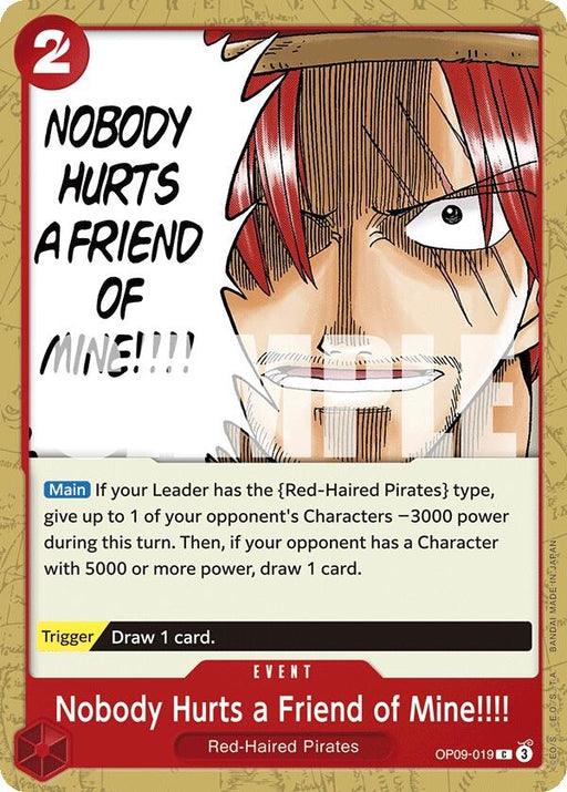 Image for Nobody Hurts a Friend of Mine!!!! (OP09-019) [Emperors in the New World] - One Piece Card Game