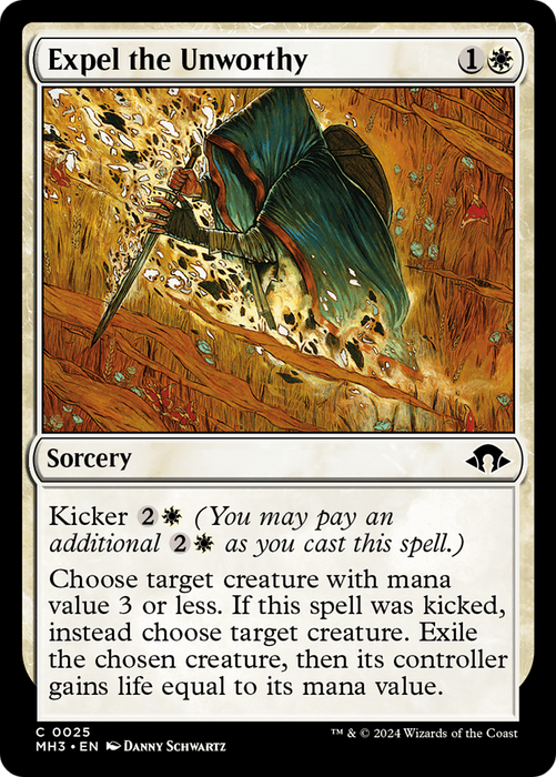 Expel the Unworthy [MH3-025] Foil - Modern Horizons 3