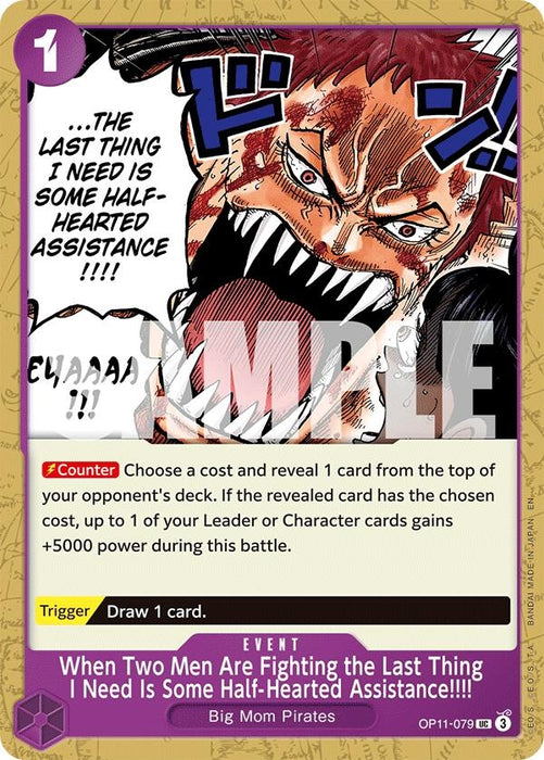 Image for When Two Men Are Fighting the Last Thing I Need Is Some Half-Hearted Assistance!!!! (OP11-079) [A Fist of Divine Speed] - One Piece Card Game