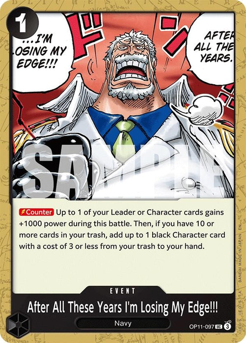 Image for After All These Years I'm Losing My Edge!!! (OP11-097) [A Fist of Divine Speed] - One Piece Card Game