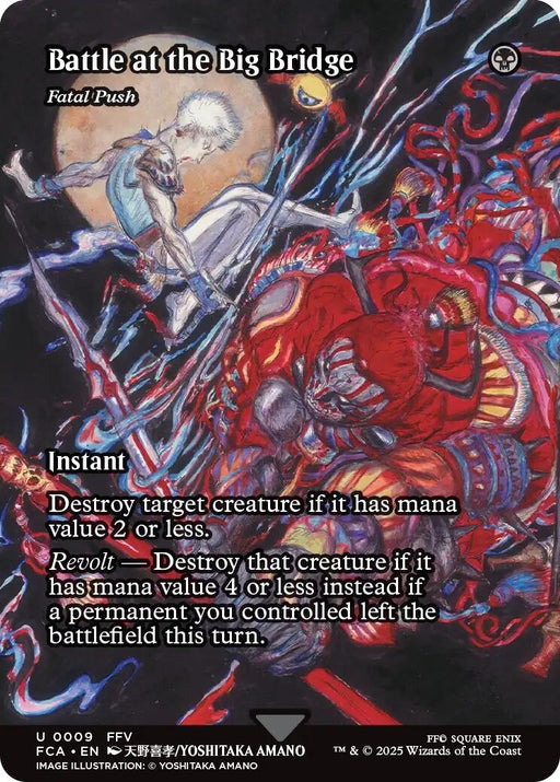 Image for Battle at the Big Bridge - Fatal Push (Showcase) (9) (Foil) [FINAL FANTASY: Through the Ages] - Magic: The Gathering