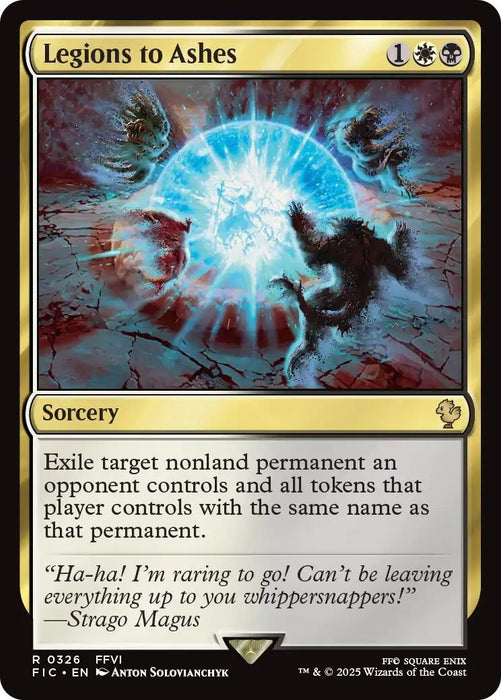 Image for Legions to Ashes (Surge Foil) (326) (Foil) [FINAL FANTASY] - Magic: The Gathering