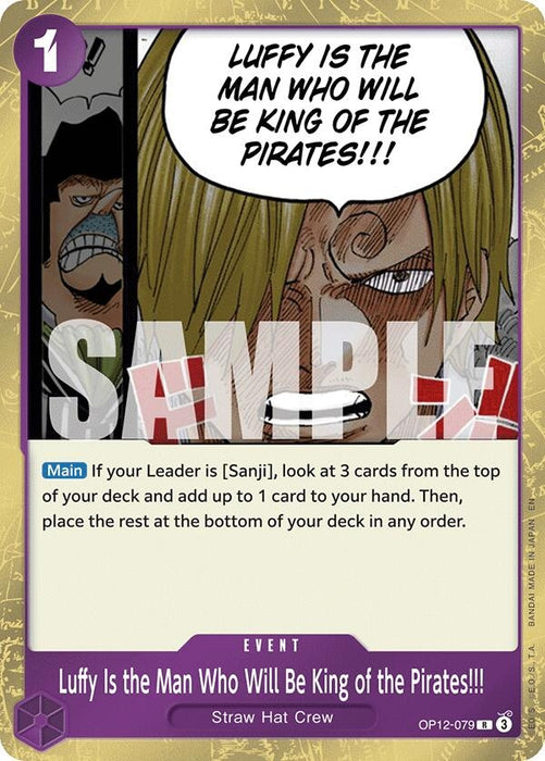 Luffy Is the Man Who Will Be King of the Pirates!!! (OP12-079) (Foil) [Legacy of the Master]