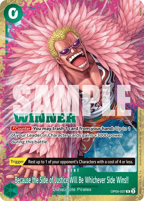 Because the Side of Justice Will Be Whichever Side Wins!! (Winner Pack 2025 Vol. 4) (OP05-037) (Foil) [One Piece Promotion Cards]