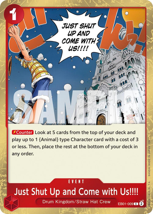 Just Shut Up and Come with Us!!!! (Pirate Foil) (EB01-009) (Foil) [Premium Booster -The Best- Vol. 2]