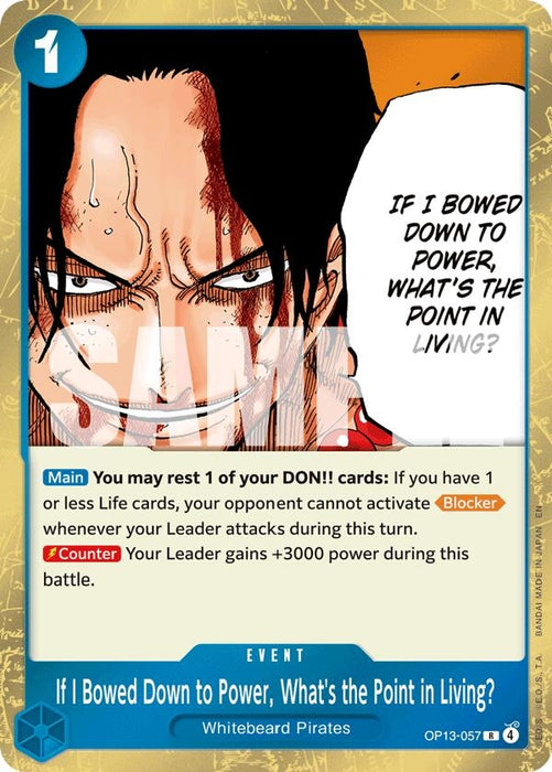 Image for If I Bowed Down to Power, What's the Point in Living? (OP13-057) (Foil) [Carrying On His Will] - One Piece Card Game