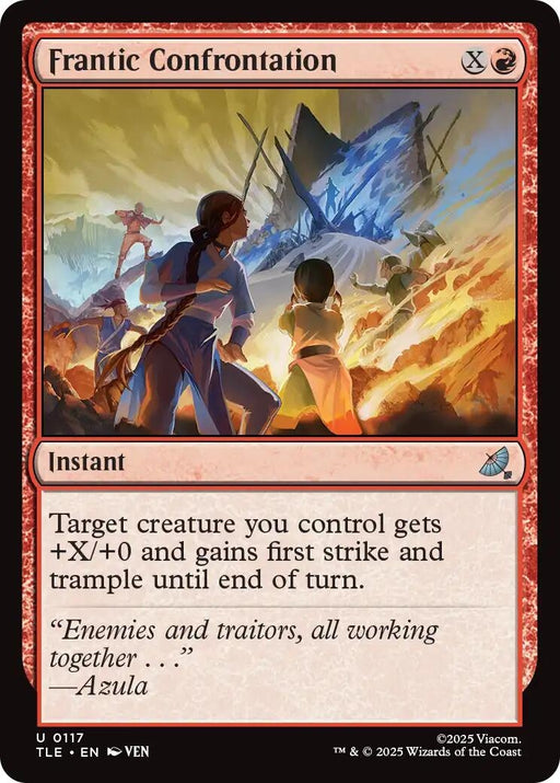 Image for Frantic Confrontation (117) [Avatar: The Last Airbender: Eternal-Legal] - Magic: The Gathering