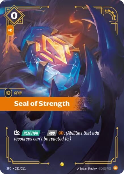 Image for Seal of Strength (Overnumbered) (231/221) (Foil) [Spiritforged] - Riftbound: League of Legends Trading Card Game