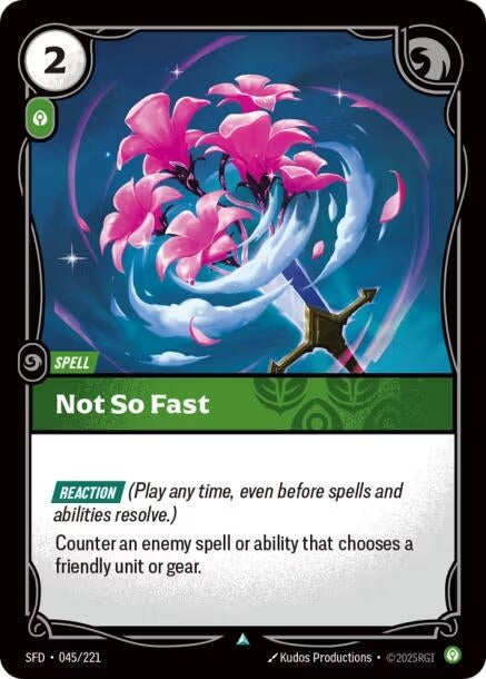 Image for Not So Fast (045/221) (Foil) [Spiritforged] - Riftbound: League of Legends Trading Card Game