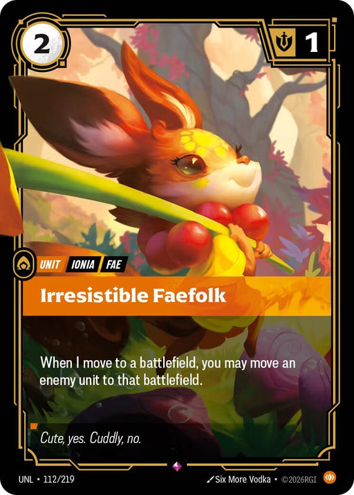 Image for Irresistible Faefolk (112/219) (Foil) [Unleashed] - Riftbound: League of Legends Trading Card Game