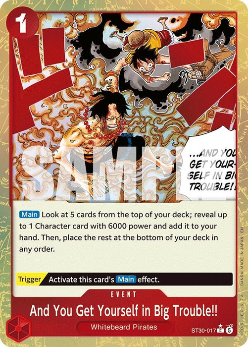 Image for And You Get Yourself in Big Trouble!! (Parallel) (ST30-017) (Foil) [Starter Deck EX: Luffy & Ace] - One Piece Card Game
