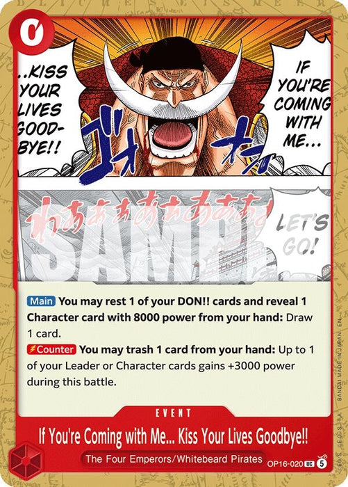 Image for If You're Coming with Me...Kiss Your Lives Goodbye!! (OP16-020) [The Time of Battle] - One Piece Card Game