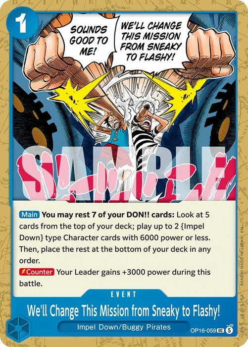 Image for We'll Change This Mission from Sneaky to Flashy! (OP16-059) [The Time of Battle] - One Piece Card Game