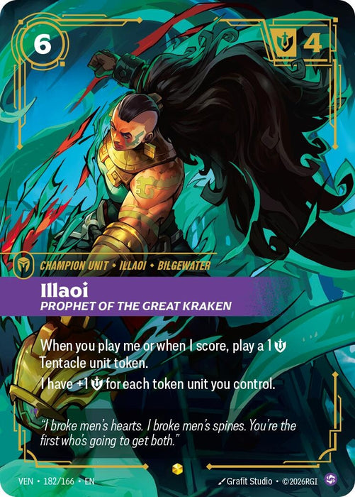 Illaoi, Prophet of the Great Kraken (Overnumbered) (182/166) (Foil) [Vendetta] (VEN)
