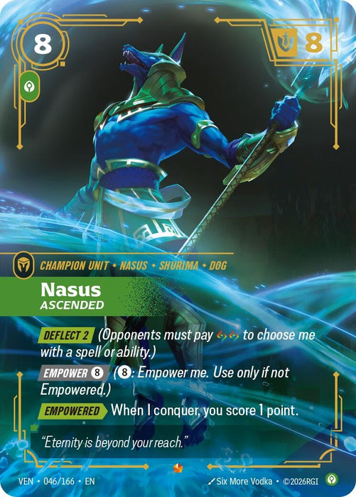 Nasus, Ascended (046/166) (Foil) [Vendetta] (VEN)