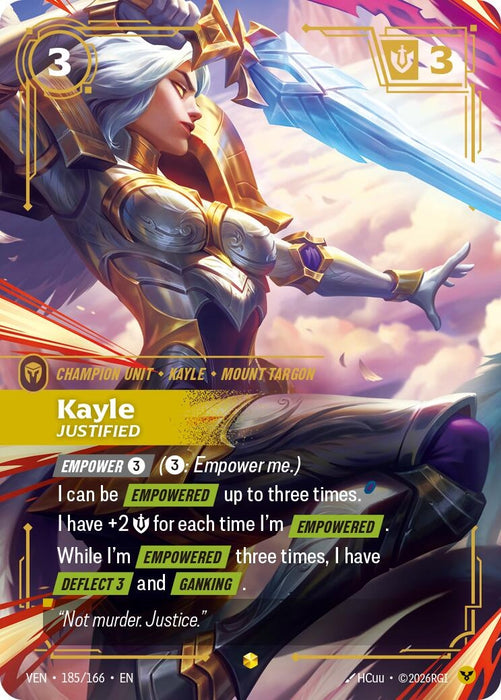 Kayle, Justified (Overnumbered) (185/166) (Foil) [Vendetta] (VEN)