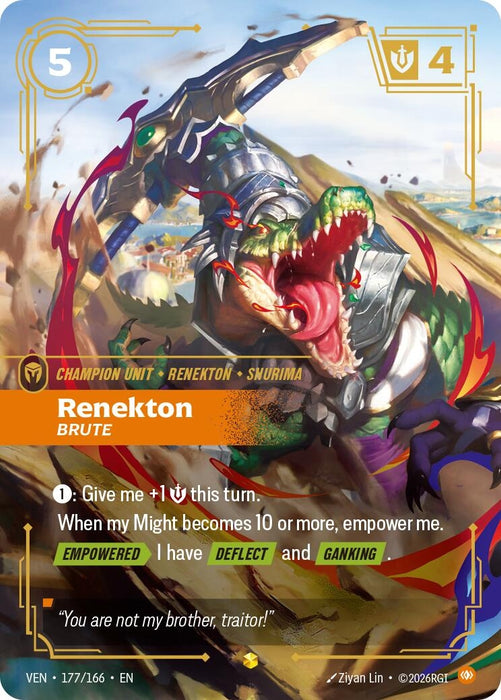 Renekton, Brute (Overnumbered) (177/166) (Foil) [Vendetta] (VEN)