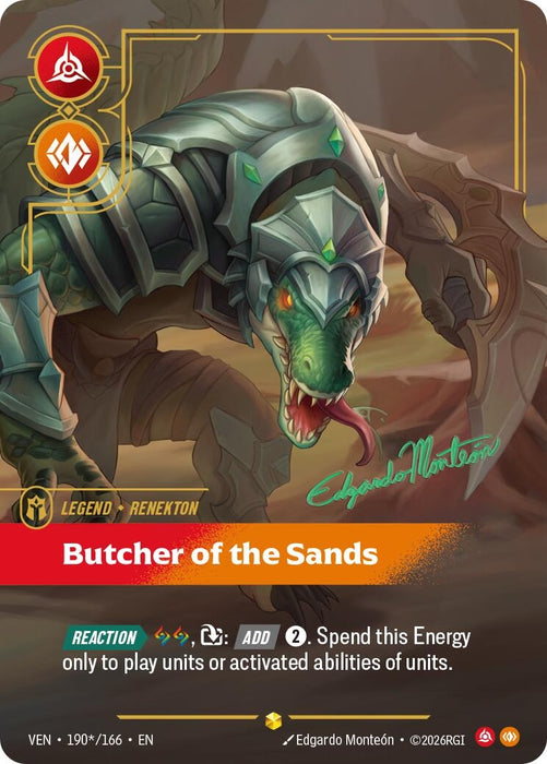 Renekton - Butcher of the Sands (Signature) (190*/166) [Vendetta] (VEN)