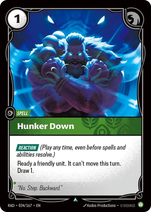 Hunker Down (034/167) [Radiance] (RAD)