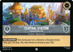 Image for Central Station - Transportation Hub (203/204) (Cold Foil) [Hyperia City] (14) - Disney Lorcana