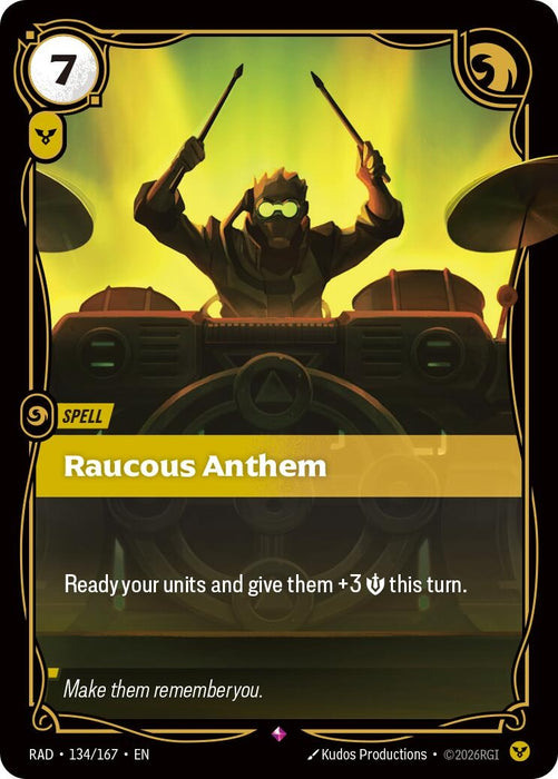 Raucous Anthem (134/167) (Foil) [Radiance] (RAD)