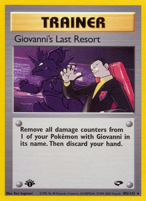 Image for Giovanni's Last Resort (105/132) (1st Edition) [Gym Challenge] - Pokemon