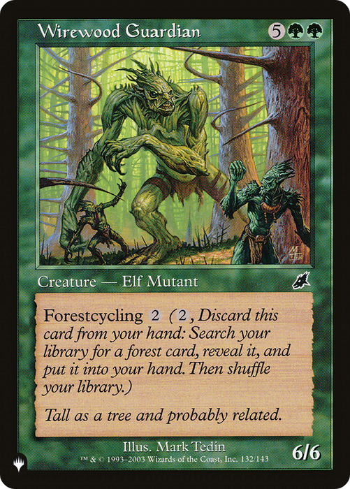 Wirewood Guardian [PLST-SCG-132] - The List