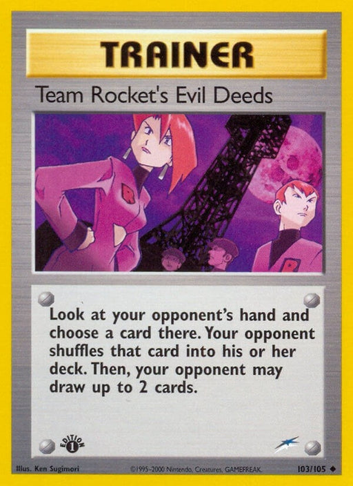 Image for Team Rocket's Evil Deeds (103/105) (Unlimited) [Neo Destiny] - Pokemon