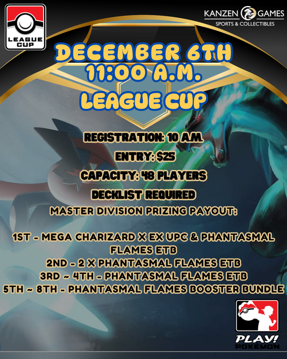 Pokémon League Cup - December 6th @ 11 A.M