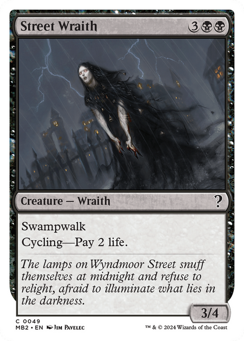 Street Wraith [MB2-049] - Mystery Booster 2