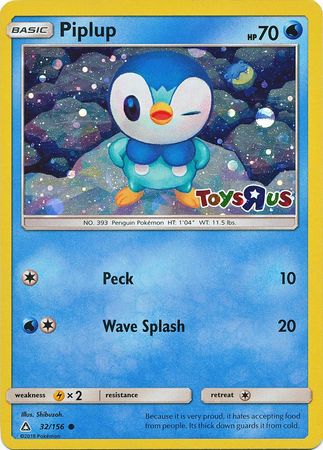 Piplup (32/156) (Toys R Us Promo) [Sun & Moon: Ultra Prism]